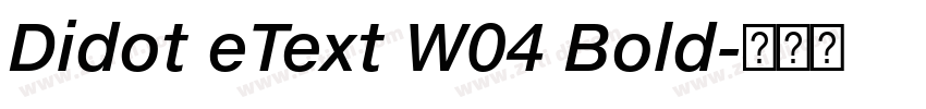 Didot eText W04 Bold字体转换
